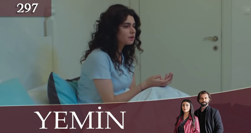 Клятва (Yemin) (2020) 3 сезон 297 серия смотреть бесплатно полностью