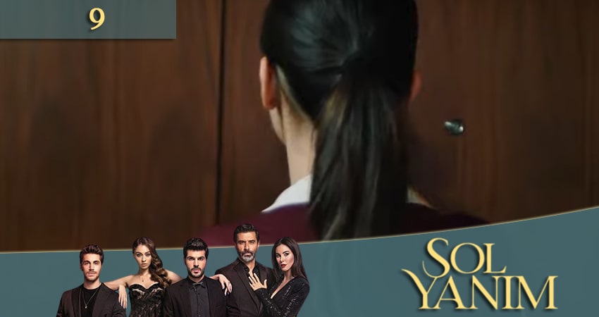 Моя левая сторона (Sol yanim) (2020) 1 сезон 9 серия онлайн бесплатно в высоком качестве