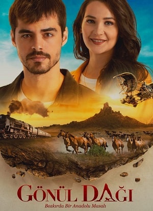 Гора сердца (Gönül Dağı) 1-й сезон (2020, Турция) смотреть онлайн