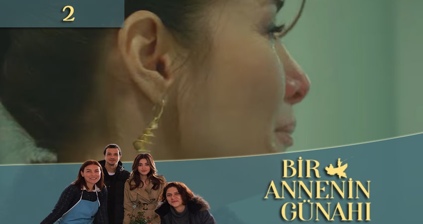 Сериал Грех одной матери (Bir Annenin Gunahi) (2020) 1 сезон 2 серия смотреть онлайн в качество 1080 HD или 4K