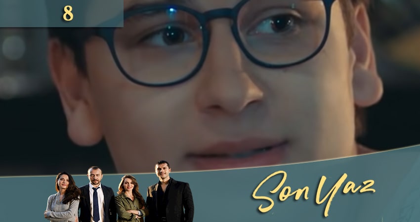 Последнее лето (Son Yaz) 1 сезон 8 серия смотреть онлайн бесплатно в хорошем качестве