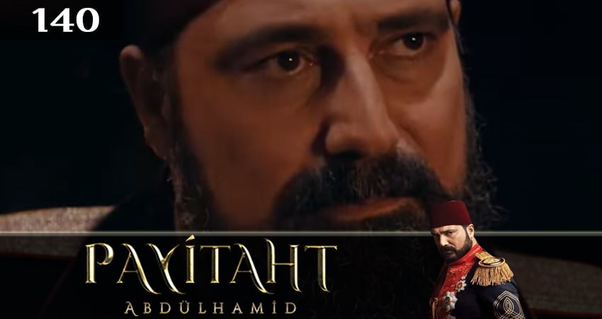 Права на престол Абдулхамид 5 сезон 140 серия смотреть полностью без перерыва