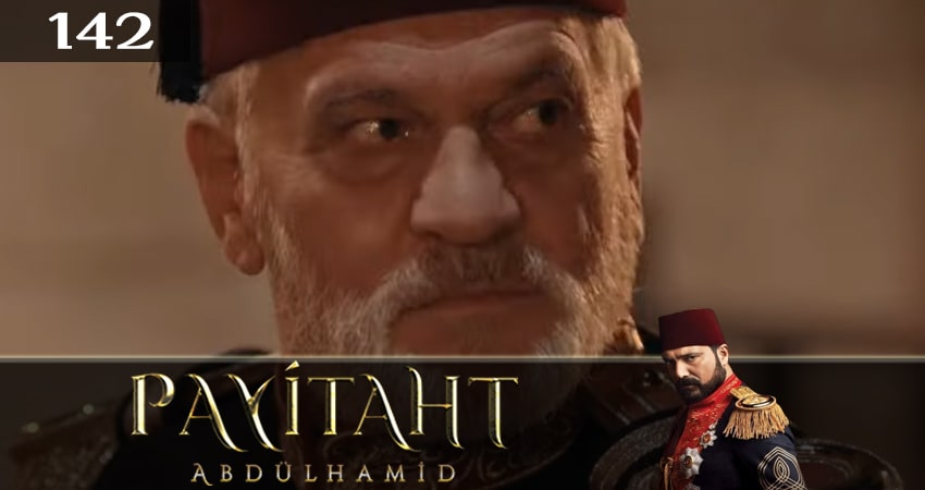 Права на престол Абдулхамид 5 сезон 142 серия смотреть полностью без перерыва