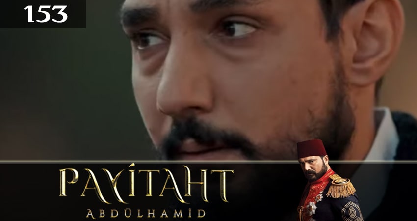Смотреть сераил Права на престол Абдулхамид (2021) 5 сезон 153 серия HD 1080, 4K