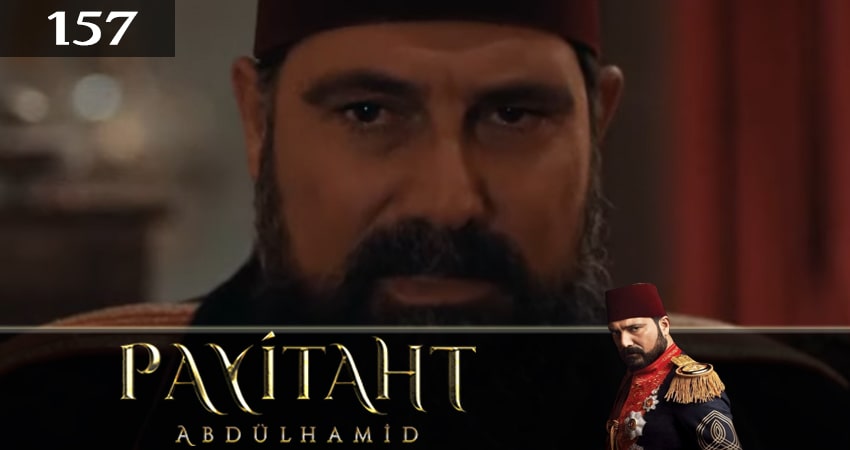 Смотреть Права на престол Абдулхамид 5 сезон 157 серия онлайн бесплатно без смс