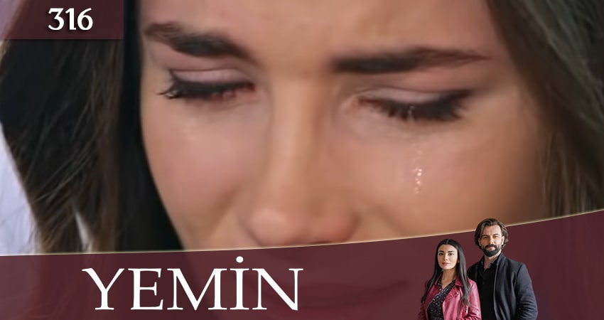 Смотреть сериал Клятва (Yemin) 3 сезон 316 серия в хорошем качестве HD