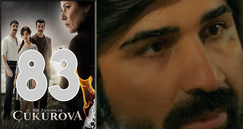 Сериал Однажды в Чукурова (Bir Zamanlar Cukurova) (1 сезон, 2018) смотреть онлайн бесплатно