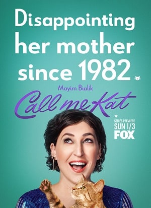 Зовите меня Кэт (Call Me Kat) 1 сезон смотреть сериал онлайн без рекламы HD 1080