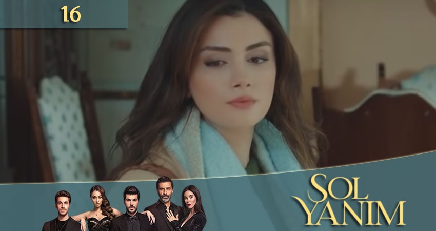 Моя левая сторона (Sol yanim) (2020) 1 сезон 16 серия смотреть бесплатно полностью