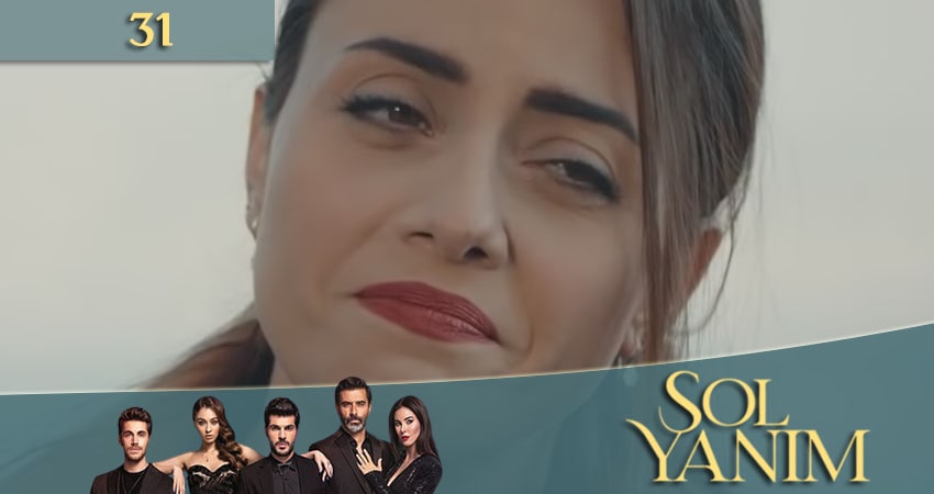 Моя левая сторона (Sol yanim) (2020) 1 сезон 31 серия смотреть онлайн без рекламы