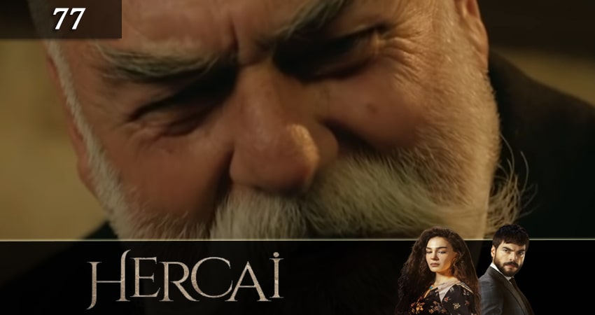 Ветреный (Hercai) 3 сезон 77 серия смотреть в хорошем качестве