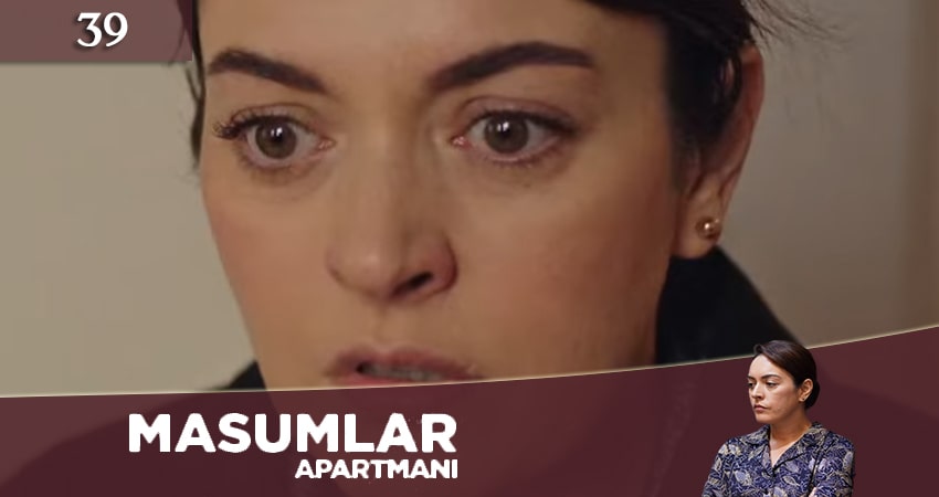 Квартира невинных (Masumlar Apartmani) (2020) 1 сезон 39 серия смотреть в HD 1080 без регистрации