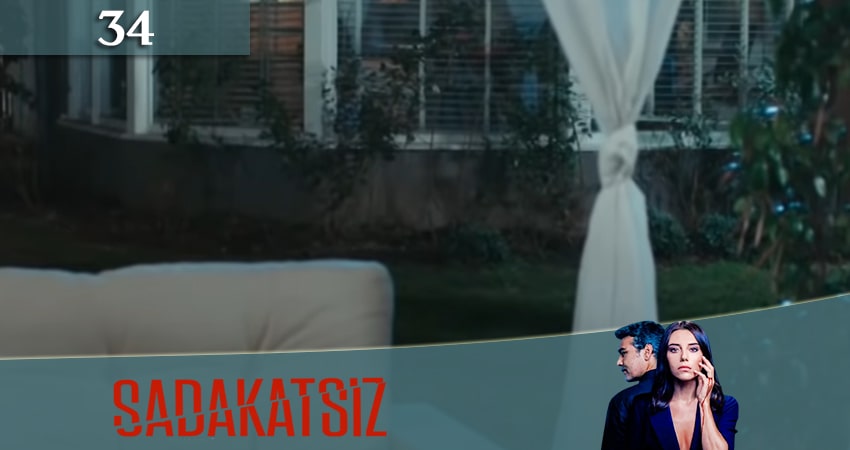 Сериал Неверный / Sadakatsiz (2020) 1 сезон 34 серия в 4K UHD и HD смотреть онлайн бесплатно