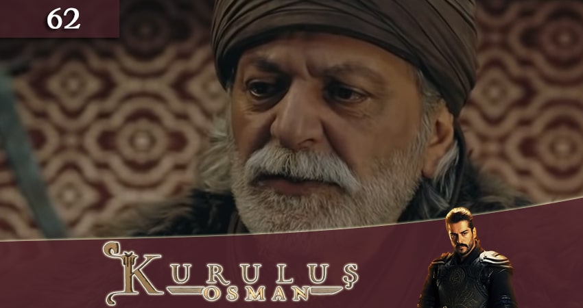 Основание Осман (Kurulus Osman) 1 сезон 62 серия смотреть в хорошем качестве