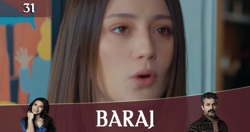 Плотина (Baraj) 1 сезон 31 серия смотреть онлайн на телефоне бесплатно