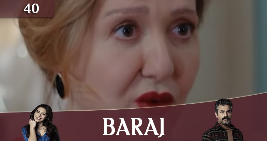 Cмотреть сериал Плотина (Baraj) 1 сезон 40 серия онлайн бесплатно