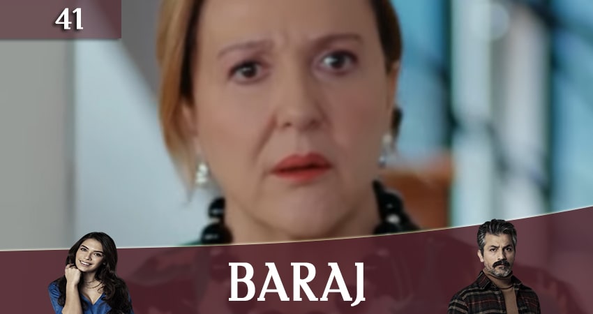 Плотина (Baraj) (2020) 1 сезон 41 серия смотреть онлайн в хорошем качестве