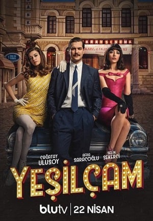Йешилчам (Yesilcam) (2021) 1 сезон смотреть все эпизоды подряд в 4K или 1080p