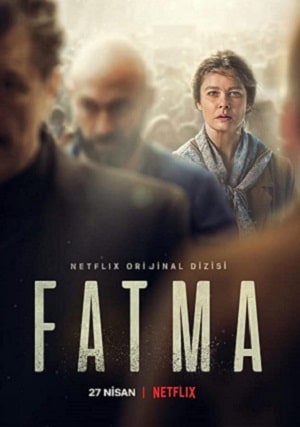 Фатма турецкий (Fatma) 2 сезон (2021, Турция) смотреть сериал онлайн