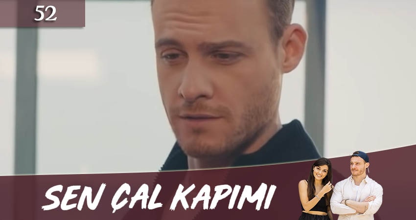 Сериал Постучись в мою дверь (Sen Cal Kapimi) (2020) 1 сезон 52 серия смотреть онлайн в качество 1080 HD или 4K