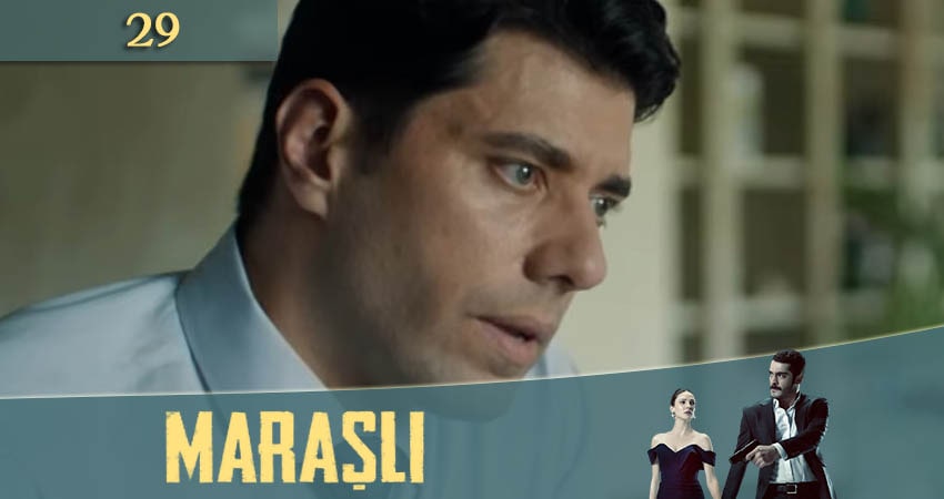Марашанец (Marasli) 1 сезон 29 серия полная версия смотреть бесплатно