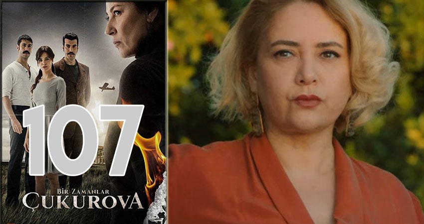 Смотреть сериал Однажды в Чукурова (Bir Zamanlar Cukurova) 1 сезон 107 серия в отличном качестве