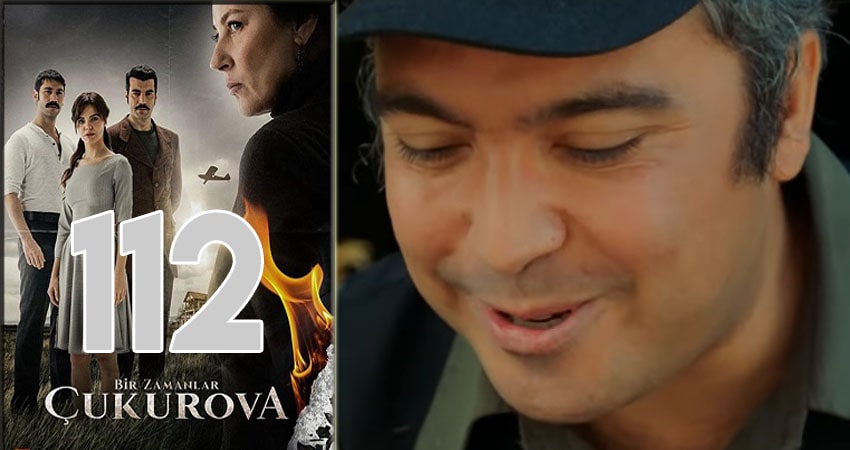 Однажды в Чукурова (Bir Zamanlar Cukurova) (2018) 1 сезон 112 серия смотреть в 4K качестве онлайн