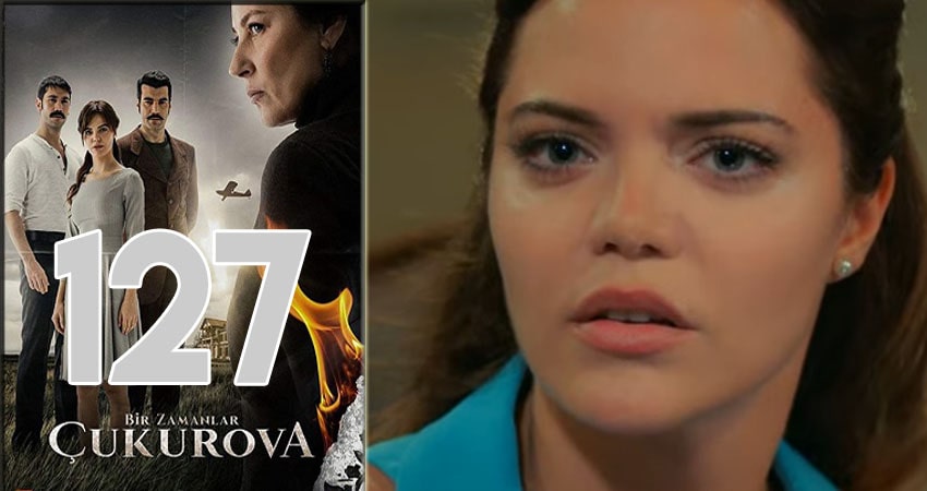 Сериал Однажды в Чукурова (Bir Zamanlar Cukurova) (2018) 1 сезон 127 серия смотреть онлайн в качество 1080 HD или 4K