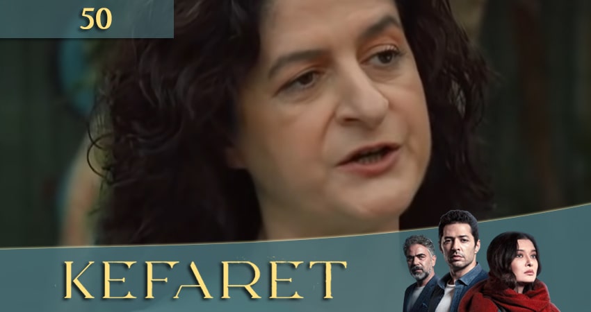 Смотреть сериал Искупление (Kefaret) 1 сезон 50 серия в хорошем качестве HD