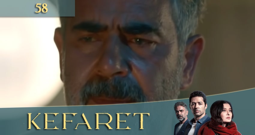 Искупление (Kefaret) 1 сезон 58 серия смотреть онлайн на телефоне бесплатно