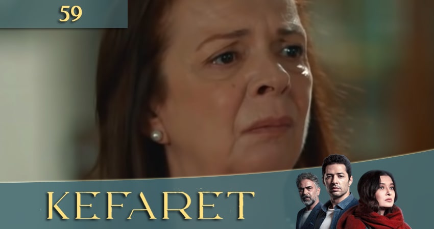 Искупление (Kefaret) (2020) 1 сезон 59 серия смотреть онлайн без рекламы