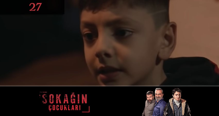 Сериал Дети улиц (Sokagin Cocuklari) (2021) 1 сезон 27 серия смотреть онлайн в качество 1080 HD или 4K
