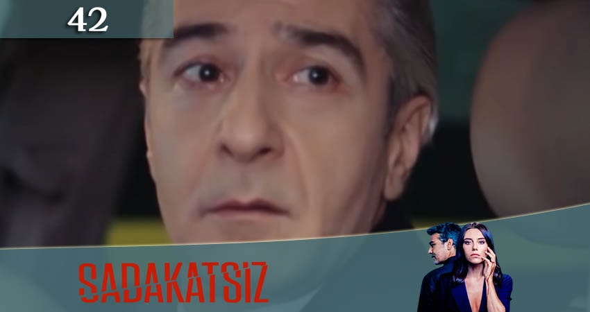 Неверный / Sadakatsiz (2020) 1 сезон 42 серия смотреть онлайн бесплатно