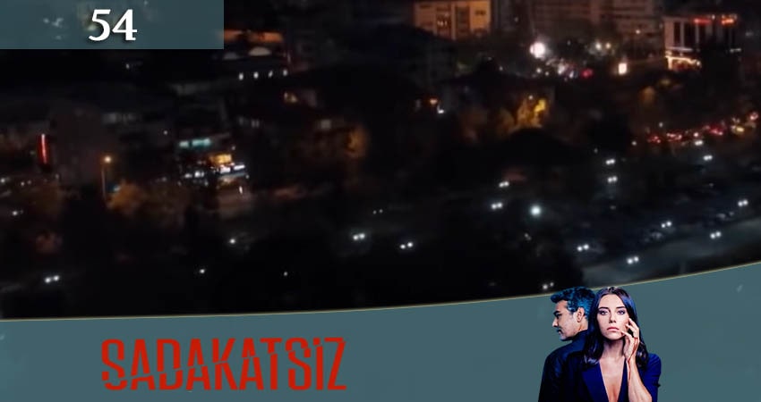 Сериал Неверный / Sadakatsiz (2020) 1 сезон 54 серия в хорошем качестве 1080 Full HD