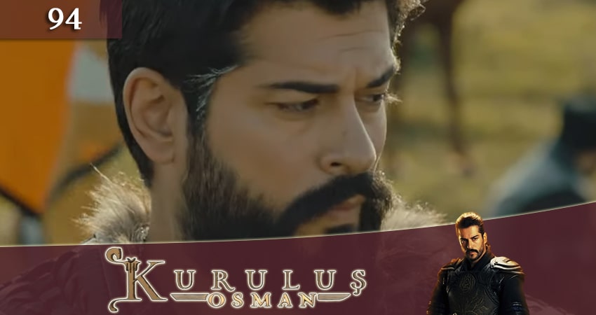 Основание Осман (Kurulus Osman) (2023) 1 сезон 94 серия смотреть в 4K качестве онлайн