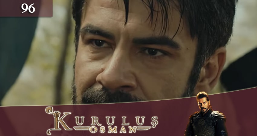 Сериал Основание Осман (Kurulus Osman) (2023) 1 сезон 96 серия смотреть онлайн в качество 1080 HD или 4K