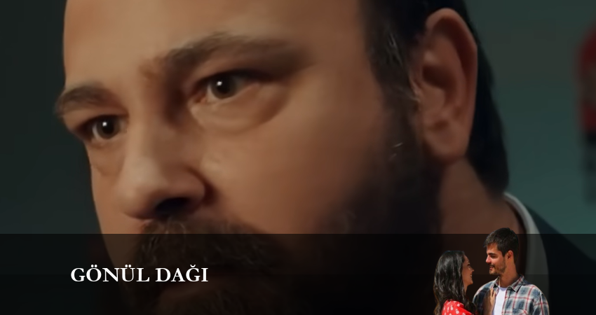 Гора сердца (Gönül Dağı) (2024) 1 сезон 96 серия полностью в хорошем качестве и бесплатно