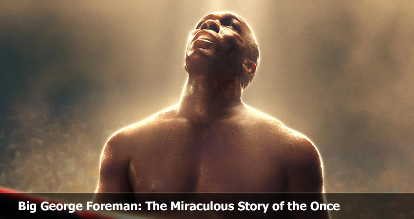 Великий Джордж Форман: Удивительная история смотреть бесплатно онлайн