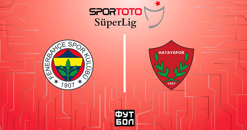 Фенербахче - Хатайспорт (07.05.2023) на русском языке