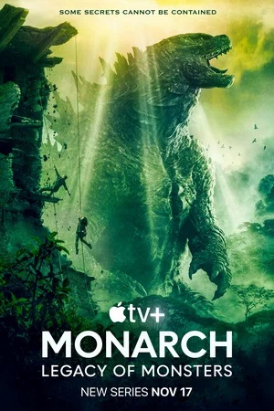 «Монарх»: Наследие монстров 1-й сезон (2023) смотреть сериал онлайн