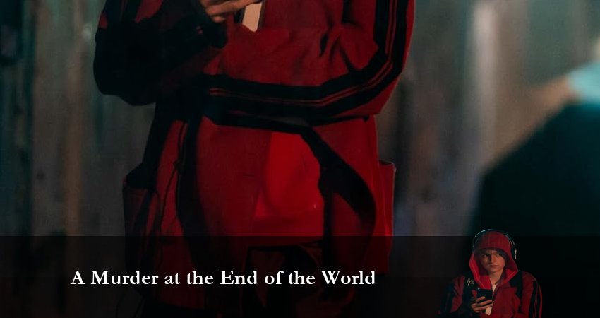 Убийство на краю света (2023) 1 сезон 5 серия смотреть онлайн в хорошем качестве
