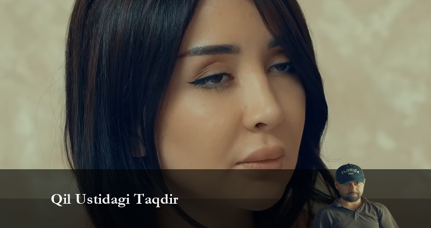 Qil Ustidagi Taqdir (2024) 2 сезон 56 серия полностью в хорошем качестве и бесплатно