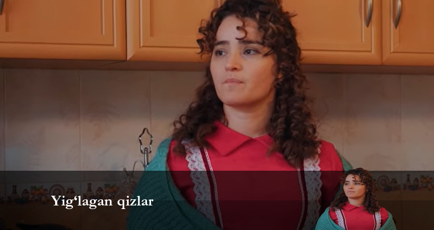 Сериал Yig‘lagan qizlar 1 сезон 37 серия онлайн в качестве 1080p