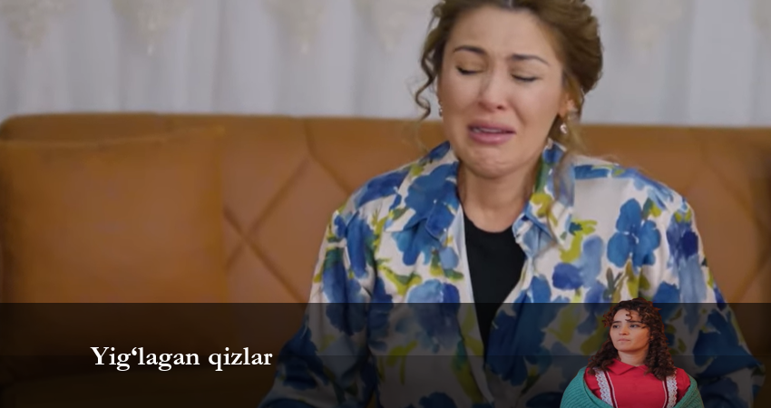 Смотреть сериал Yig‘lagan qizlar 1 сезон 44 серия в отличном качестве
