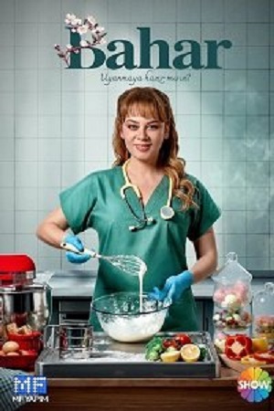 Bahar (2024) 1 сезон смотреть сериал онлайн без рекламы в 1080 качестве