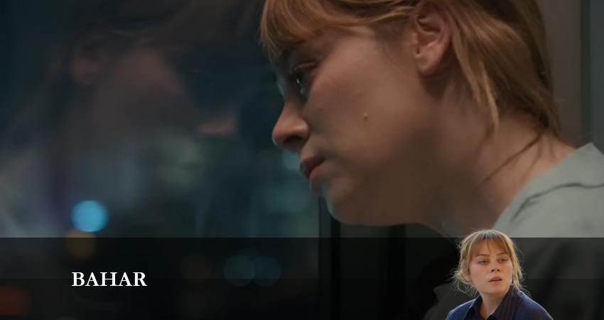 Bahar 1 сезон 10 серия смотреть онлайн в качестве 4K