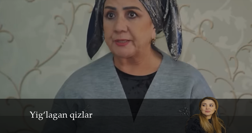 Yig‘lagan qizlar 2 сезон 4 серия смотреть онлайн в качестве 4K