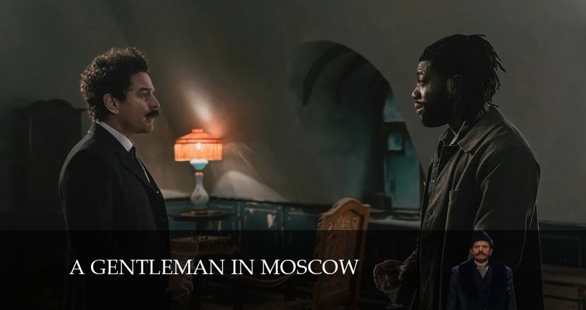 Джентльмен в Москве (2024) 1 сезон 7 серия смотреть бесплатно полностью