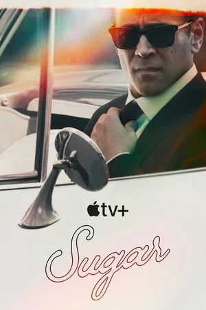 Шугар 2 сезон (2024) смотреть сериал онлайн