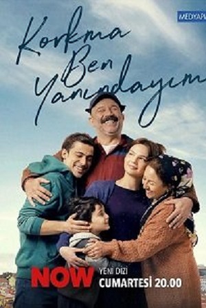 Не бойся, я с тобой 1 сезон (2024, Турция) смотреть сериал онлайн